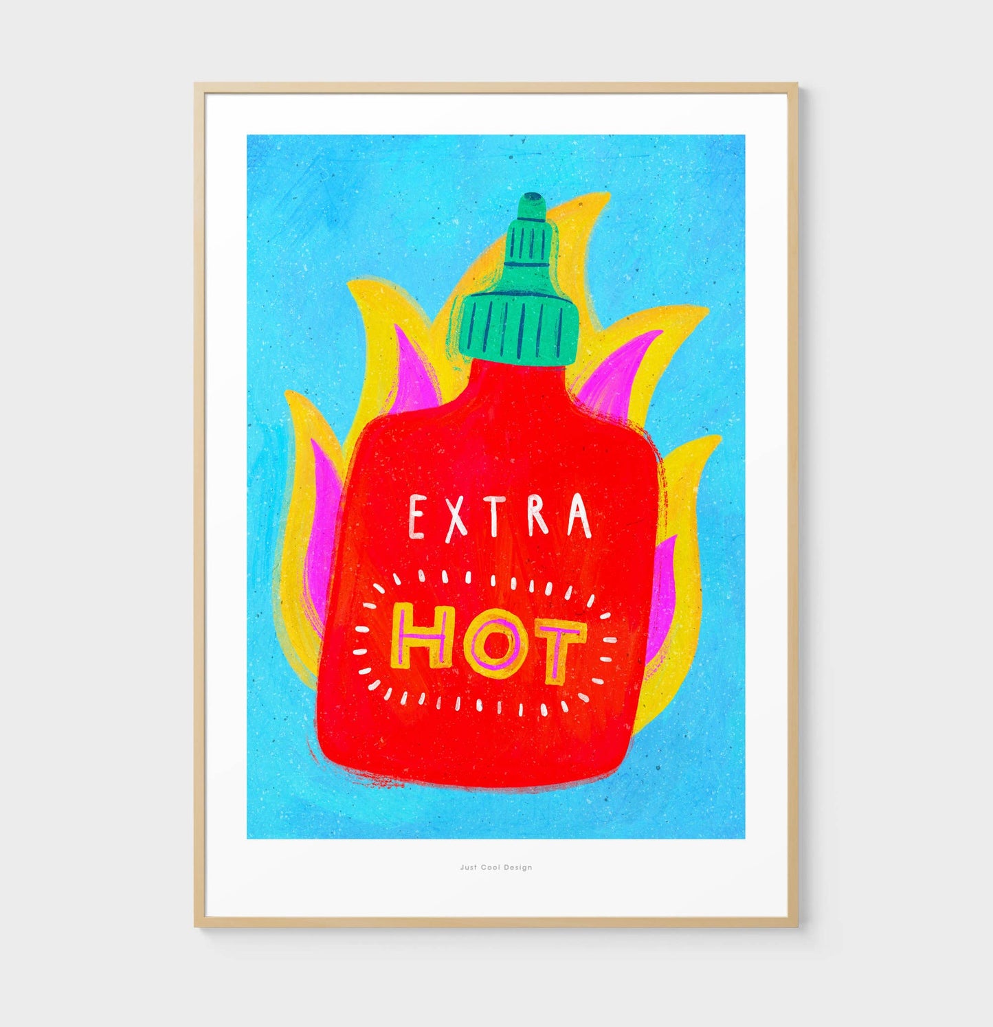 Just Cool Design - Extra Picante | Ilustración Impresa de Botella de Sriracha Divertida A4–A3