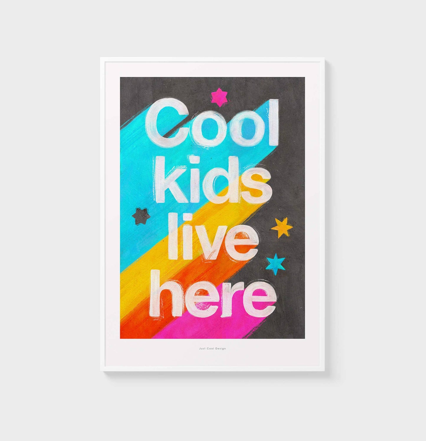 Just Cool Design - Aquí Viven Niños Geniales | Impresión Tipográfica en Negrita A4–A3