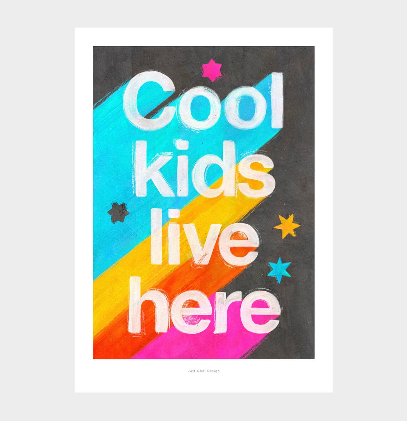 Just Cool Design - Aquí Viven Niños Geniales | Impresión Tipográfica en Negrita A4–A3