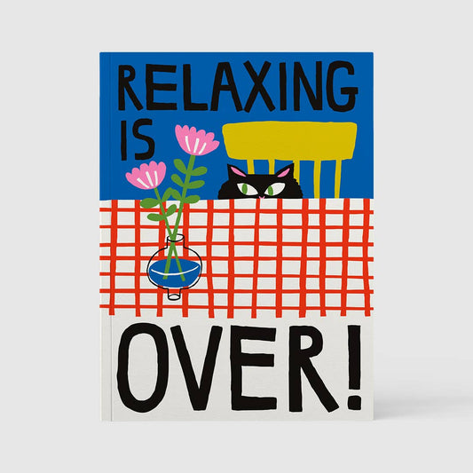 Cuaderno Relax is over