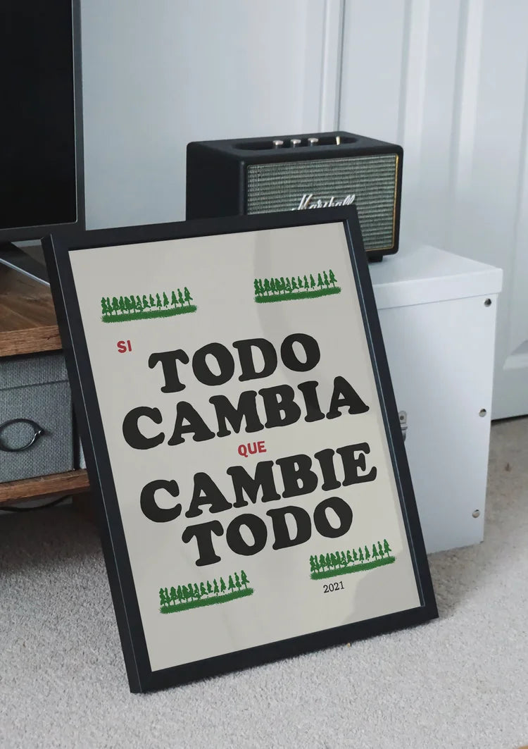 print si todo cambia